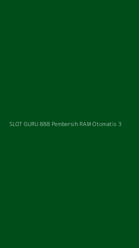 Tampilan Antarmuka Aplikasi Slot Guru 888 Pembersih Ram Otomatis - 3