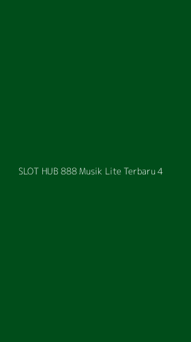 Tampilan Antarmuka Aplikasi Slot Hub 888 Musik Lite Terbaru - 4