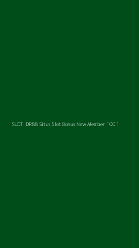 Tampilan Antarmuka Aplikasi Slot Idr88 Situs Slot Bonus New Member 100 - 1