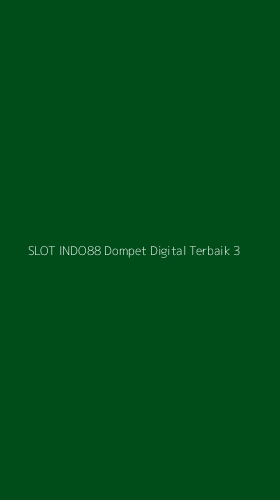 Tampilan Antarmuka Aplikasi Slot Indo88 Dompet Digital Terbaik - 3