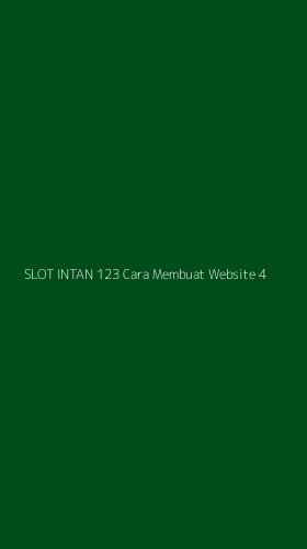 Tampilan Antarmuka Aplikasi Slot Intan 123 Cara Membuat Website - 4