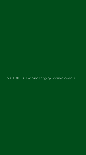Tampilan Antarmuka Aplikasi Slot Jitu88 Panduan Lengkap Bermain Aman - 3