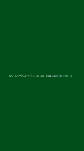 Tampilan Antarmuka Aplikasi Slot Kamboja Rtp Situs Judi Bola Odds Tertinggi - 3