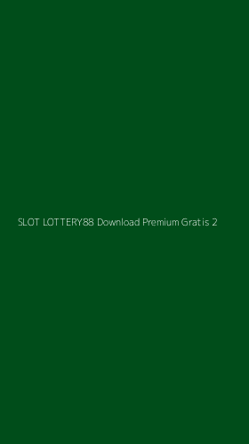 Tampilan Antarmuka Aplikasi Slot Lottery88 Download Premium Gratis - 2