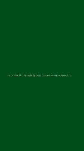 Tampilan Antarmuka Aplikasi Slot Macau 188 Asia Aplikasi Daftar Slot Resmi Android - 4