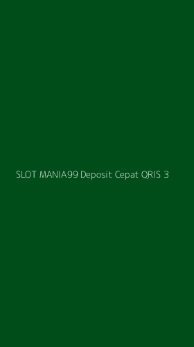 Tampilan Antarmuka Aplikasi Slot Mania99 Deposit Cepat Qris - 3