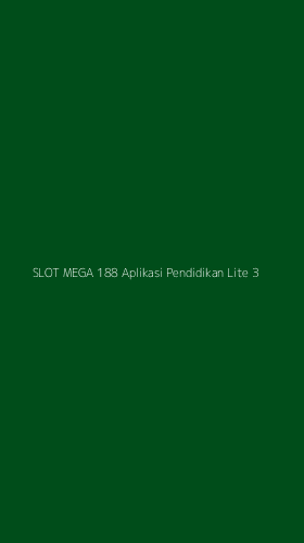 Tampilan Antarmuka Aplikasi Slot Mega 188 Aplikasi Pendidikan Lite - 3