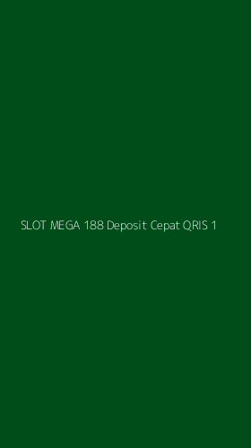 Tampilan Antarmuka Aplikasi Slot Mega 188 Deposit Cepat Qris - 1
