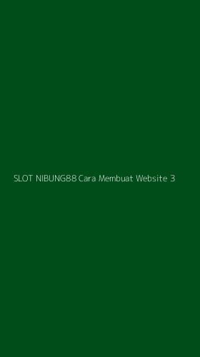 Tampilan Antarmuka Aplikasi Slot Nibung88 Cara Membuat Website - 3