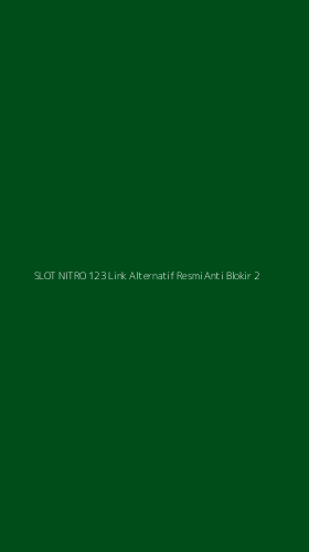Tampilan Antarmuka Aplikasi Slot Nitro 123 Link Alternatif Resmi Anti Blokir - 2