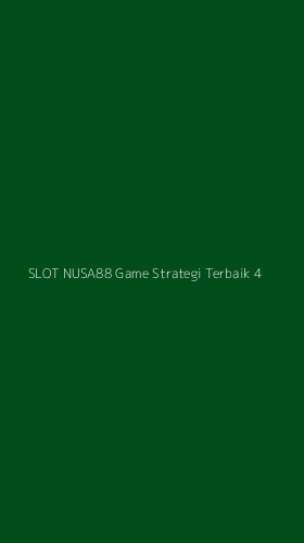 Tampilan Antarmuka Aplikasi Slot Nusa88 Game Strategi Terbaik - 4