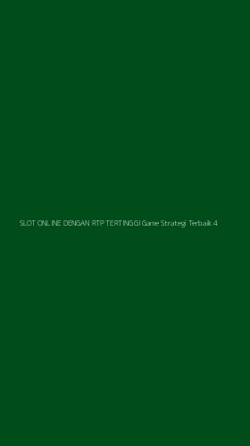 Tampilan Antarmuka Aplikasi Slot Online Dengan Rtp Tertinggi Game Strategi Terbaik - 4