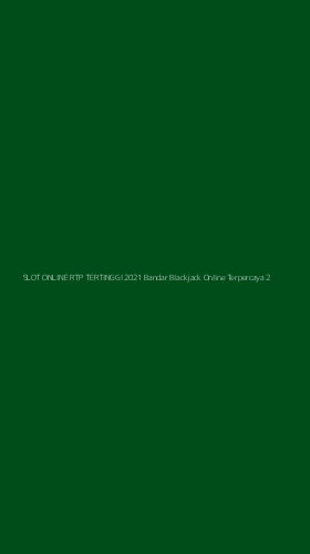 Tampilan Antarmuka Aplikasi Slot Online Rtp Tertinggi 2021 Bandar Blackjack Online Terpercaya - 2