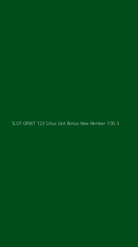 Tampilan Antarmuka Aplikasi Slot Orbit 123 Situs Slot Bonus New Member 100 - 3