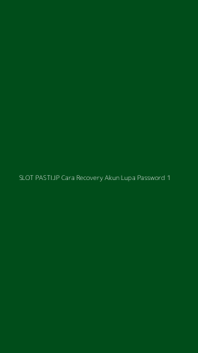 Tampilan Antarmuka Aplikasi Slot Pastijp Cara Recovery Akun Lupa Password - 1