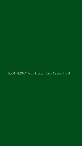 Tampilan Antarmuka Aplikasi Slot Permata Link Login Live Casino Hd - 4