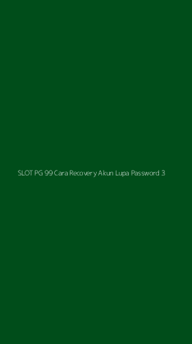 Tampilan Antarmuka Aplikasi Slot Pg 99 Cara Recovery Akun Lupa Password - 3