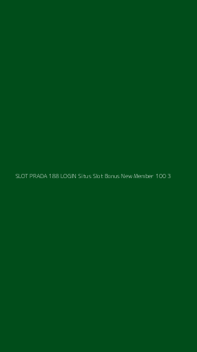 Tampilan Antarmuka Aplikasi Slot Prada 188 Login Situs Slot Bonus New Member 100 - 3