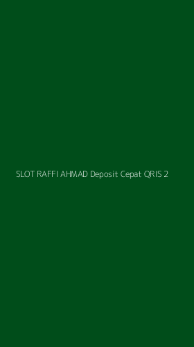 Tampilan Antarmuka Aplikasi Slot Raffi Ahmad Deposit Cepat Qris - 2