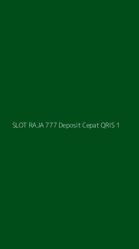 Tampilan Antarmuka Aplikasi Slot Raja 777 Deposit Cepat Qris - 1
