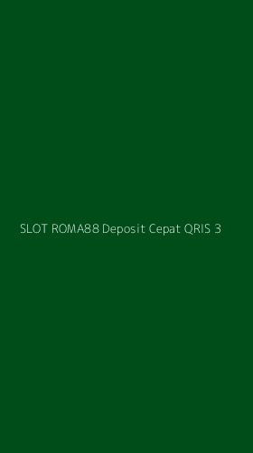 Tampilan Antarmuka Aplikasi Slot Roma88 Deposit Cepat Qris - 3