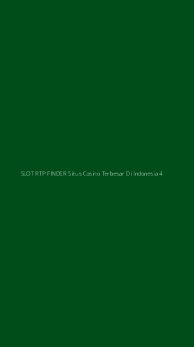 Tampilan Antarmuka Aplikasi Slot Rtp Finder Situs Casino Terbesar Di Indonesia - 4