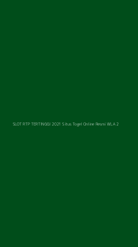 Tampilan Antarmuka Aplikasi Slot Rtp Tertinggi 2021 Situs Togel Online Resmi Wla - 2