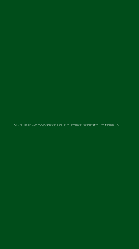 Tampilan Antarmuka Aplikasi Slot Rupiah88 Bandar Online Dengan Winrate Tertinggi - 3
