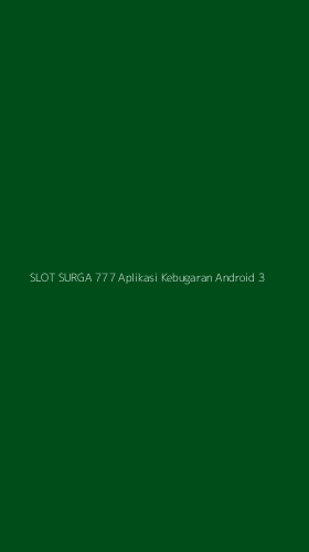 Tampilan Antarmuka Aplikasi Slot Surga 777 Aplikasi Kebugaran Android - 3