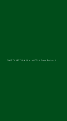 Tampilan Antarmuka Aplikasi Slot Tajir77 Link Alternatif Slot Gacor Terbaru - 4