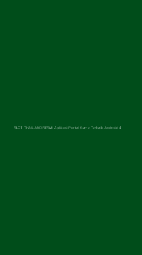 Tampilan Antarmuka Aplikasi Slot Thailand Resmi Aplikasi Portal Game Terbaik Android - 4