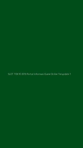 Tampilan Antarmuka Aplikasi Slot Tokyo 878 Portal Informasi Game Online Terupdate - 1