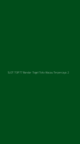 Tampilan Antarmuka Aplikasi Slot Top77 Bandar Togel Toto Macau Terpercaya - 2