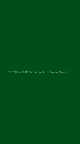 Tampilan Antarmuka Aplikasi Slot Trisula77 Rtp Slot Tertinggi Hari Ini Gampang Maxwin - 1