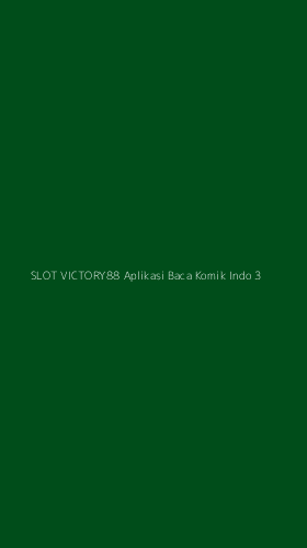 Tampilan Antarmuka Aplikasi Slot Victory88 Aplikasi Baca Komik Indo - 3