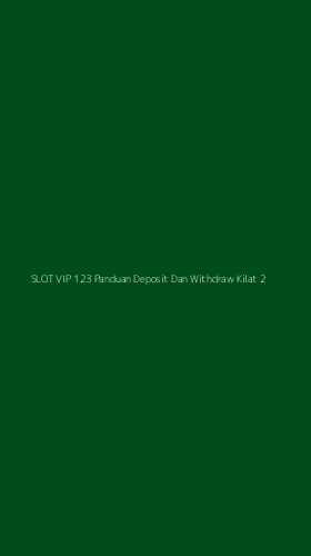 Tampilan Antarmuka Aplikasi Slot Vip 123 Panduan Deposit Dan Withdraw Kilat - 2