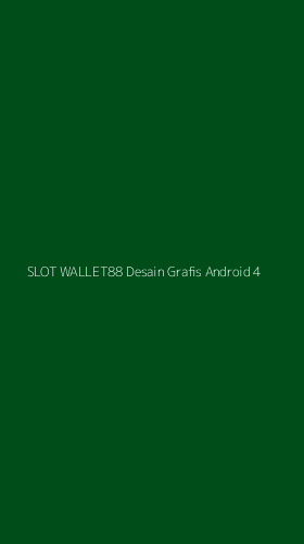 Tampilan Antarmuka Aplikasi Slot Wallet88 Desain Grafis Android - 4