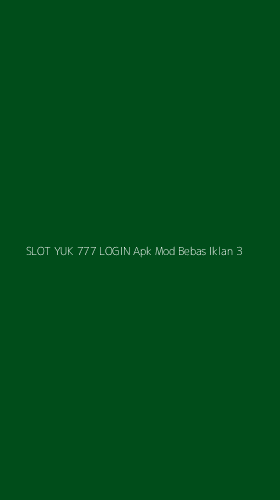 Tampilan Antarmuka Aplikasi Slot Yuk 777 Login Apk Mod Bebas Iklan - 3