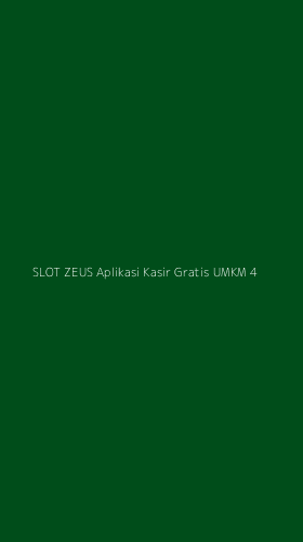 Tampilan Antarmuka Aplikasi Slot Zeus Aplikasi Kasir Gratis Umkm - 4