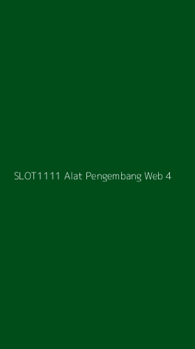 Tampilan Antarmuka Aplikasi Slot1111 Alat Pengembang Web - 4