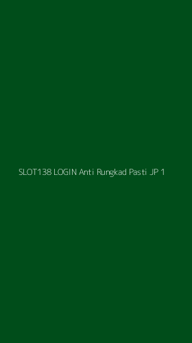 Tampilan Antarmuka Aplikasi Slot138 Login Anti Rungkad Pasti Jp - 1