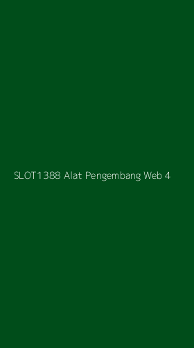 Tampilan Antarmuka Aplikasi Slot1388 Alat Pengembang Web - 4