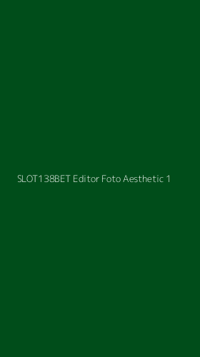 Tampilan Antarmuka Aplikasi Slot138bet Editor Foto Aesthetic - 1