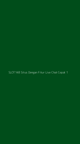 Tampilan Antarmuka Aplikasi Slot148 Situs Dengan Fitur Live Chat Cepat - 1