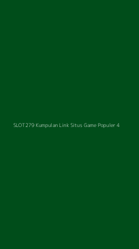 Tampilan Antarmuka Aplikasi Slot279 Kumpulan Link Situs Game Populer - 4