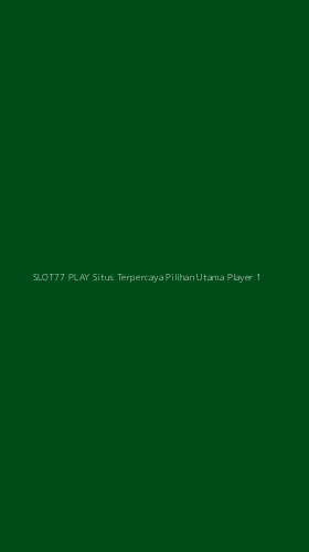 Tampilan Antarmuka Aplikasi Slot77 Play Situs Terpercaya Pilihan Utama Player - 1