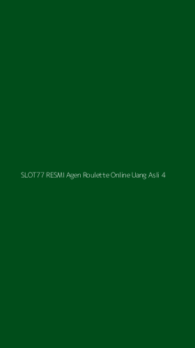 Tampilan Antarmuka Aplikasi Slot77 Resmi Agen Roulette Online Uang Asli - 4