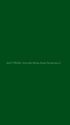 Tampilan Antarmuka Aplikasi Slot77royal Situs Mix Parlay Aman Terpercaya - 3