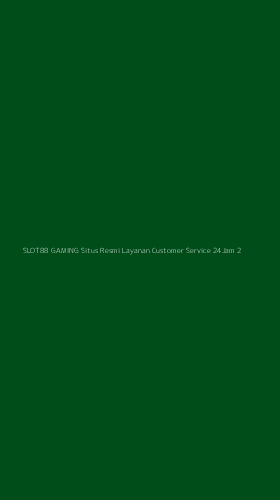 Tampilan Antarmuka Aplikasi Slot88 Gaming Situs Resmi Layanan Customer Service 24jam - 2