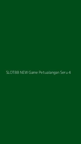 Tampilan Antarmuka Aplikasi Slot88 New Game Petualangan Seru - 4